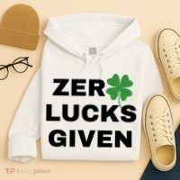 Zero Lucks Given Shamrock St Patricks Day Hoodie thumb 4