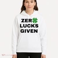 Zero Lucks Given Shamrock St Patricks Day Hoodie thumb 5