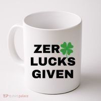 Zero Lucks Given Shamrock St Patricks Day Coffee Mug thumb 0
