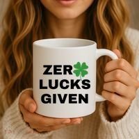 Zero Lucks Given Shamrock St Patricks Day Coffee Mug thumb 3