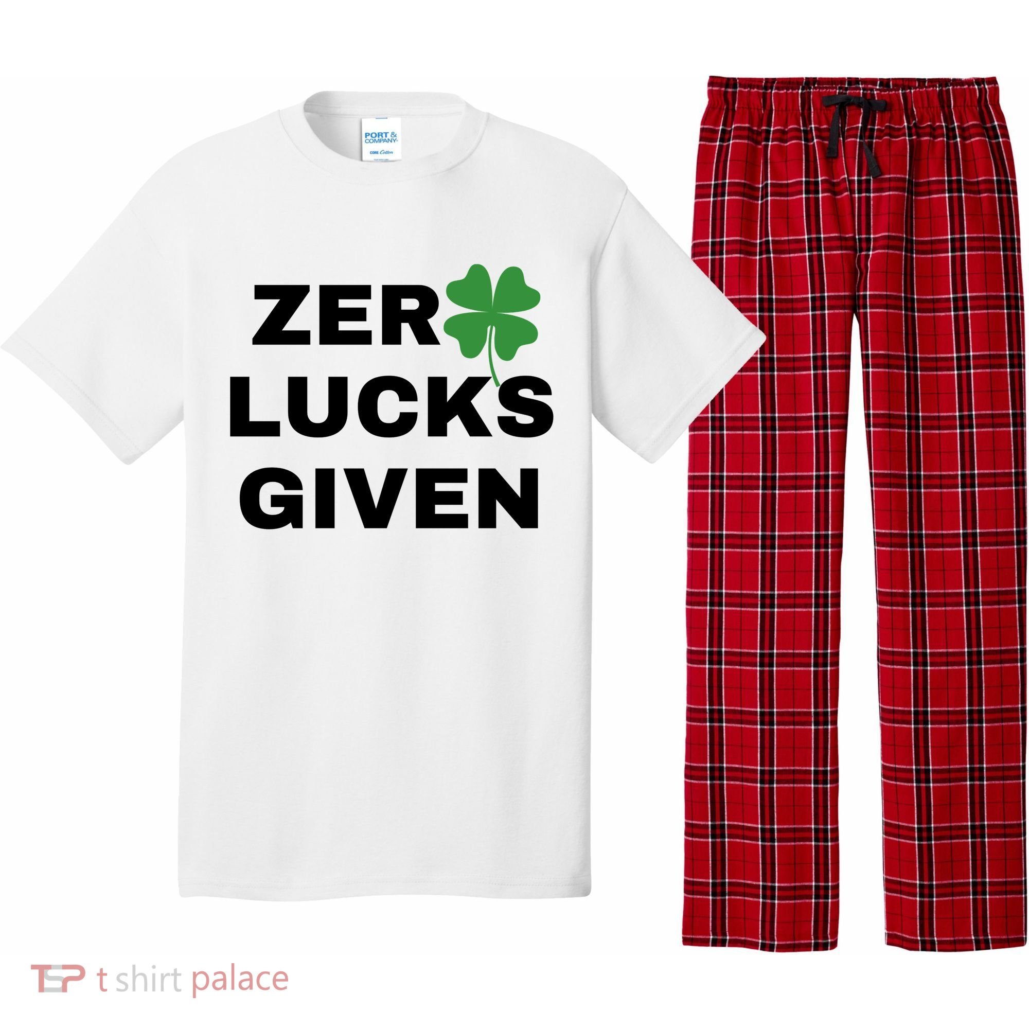 Zero Lucks Given Shamrock St Patricks Day Pajama Set