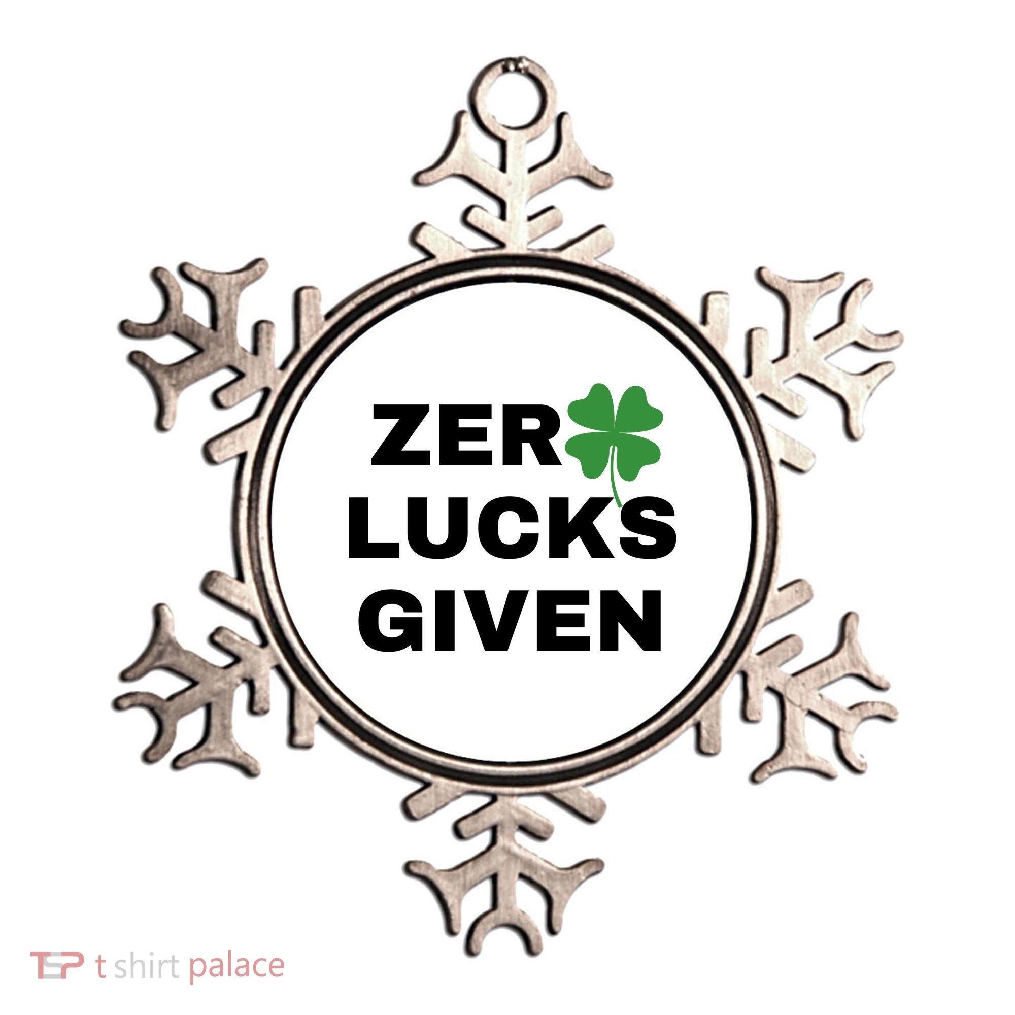 Zero Lucks Given Shamrock St Patricks Day Ornament