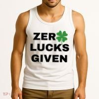 Zero Lucks Given Shamrock St Patricks Day Tank Top thumb 3