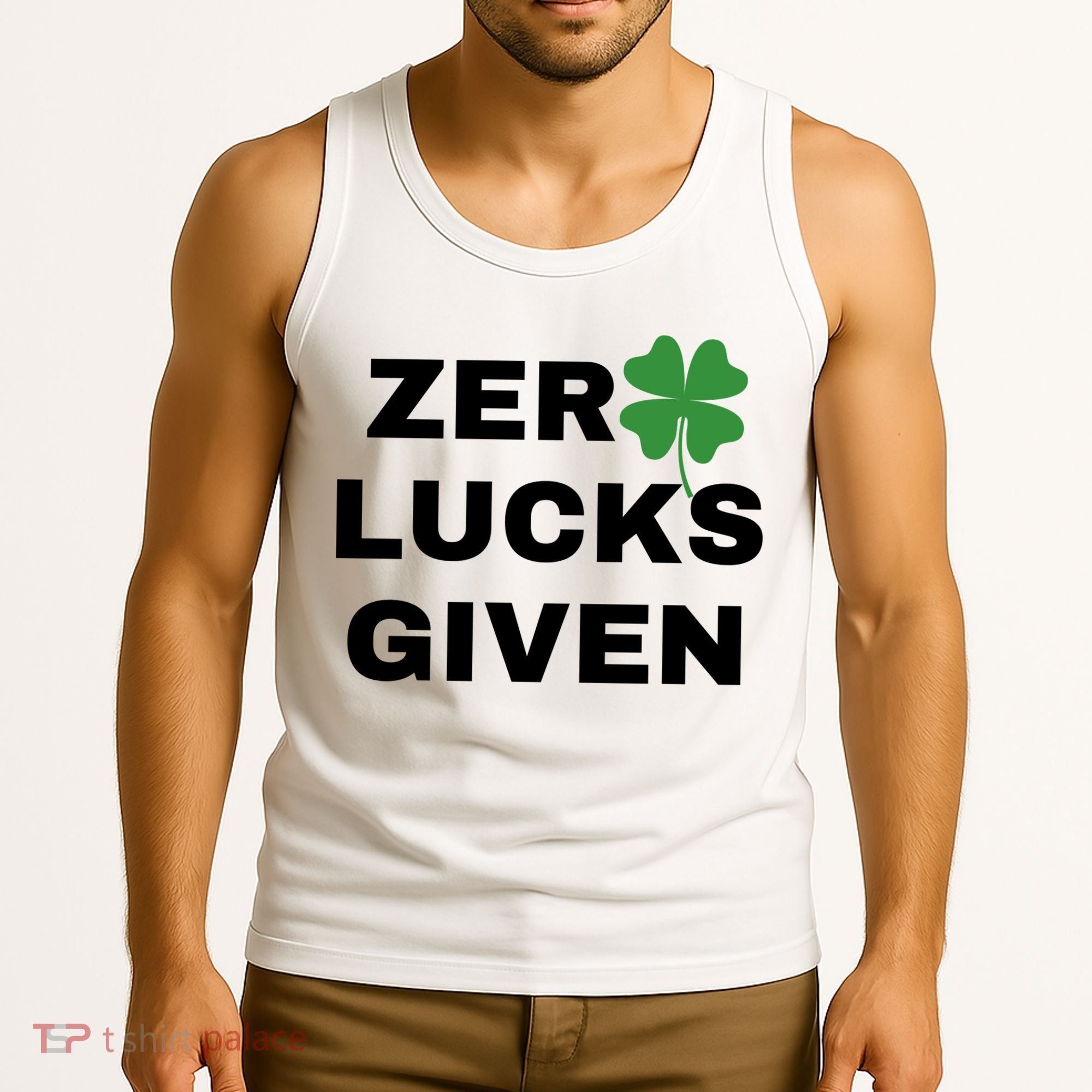 Zero Lucks Given Shamrock St Patricks Day Tank Top