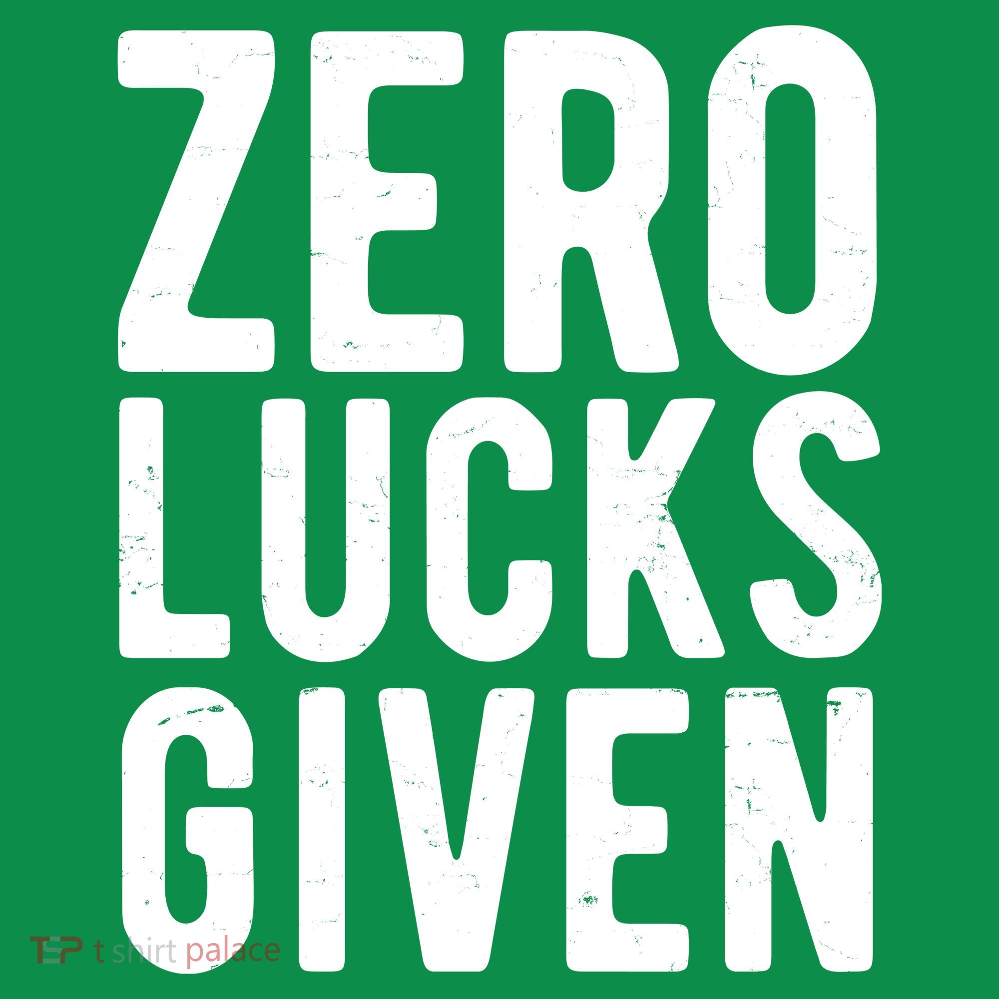 Zero Lucks Given St Patricks Day Ornament