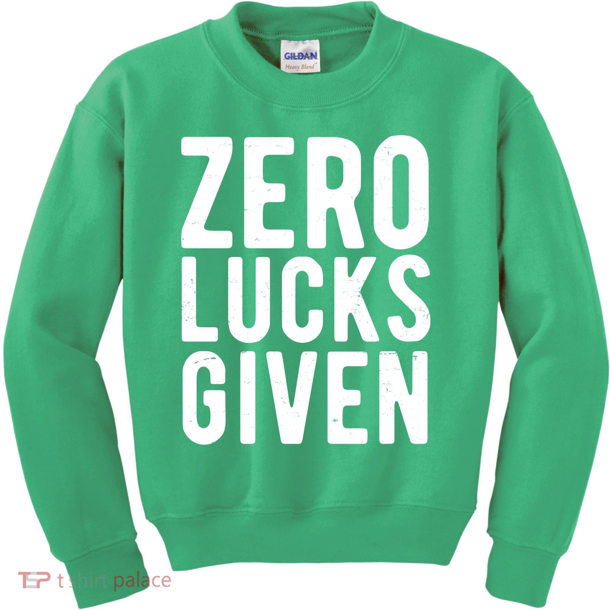 Zero Lucks Given St Patricks Day Kids Sweatshirt
