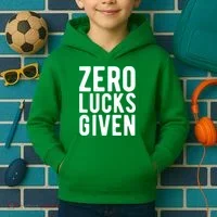 Zero Lucks Given St Patricks Day Kids Hoodie thumb 2