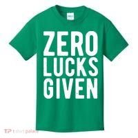 Zero Lucks Given St Patricks Day Kids T-Shirt thumb 0