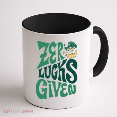 Zero Lucks Given St Patrick's Day Coffee Mug back