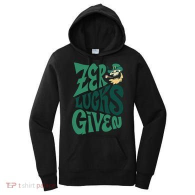 Zero Lucks Given St Patrick's Day Women's Hoodie