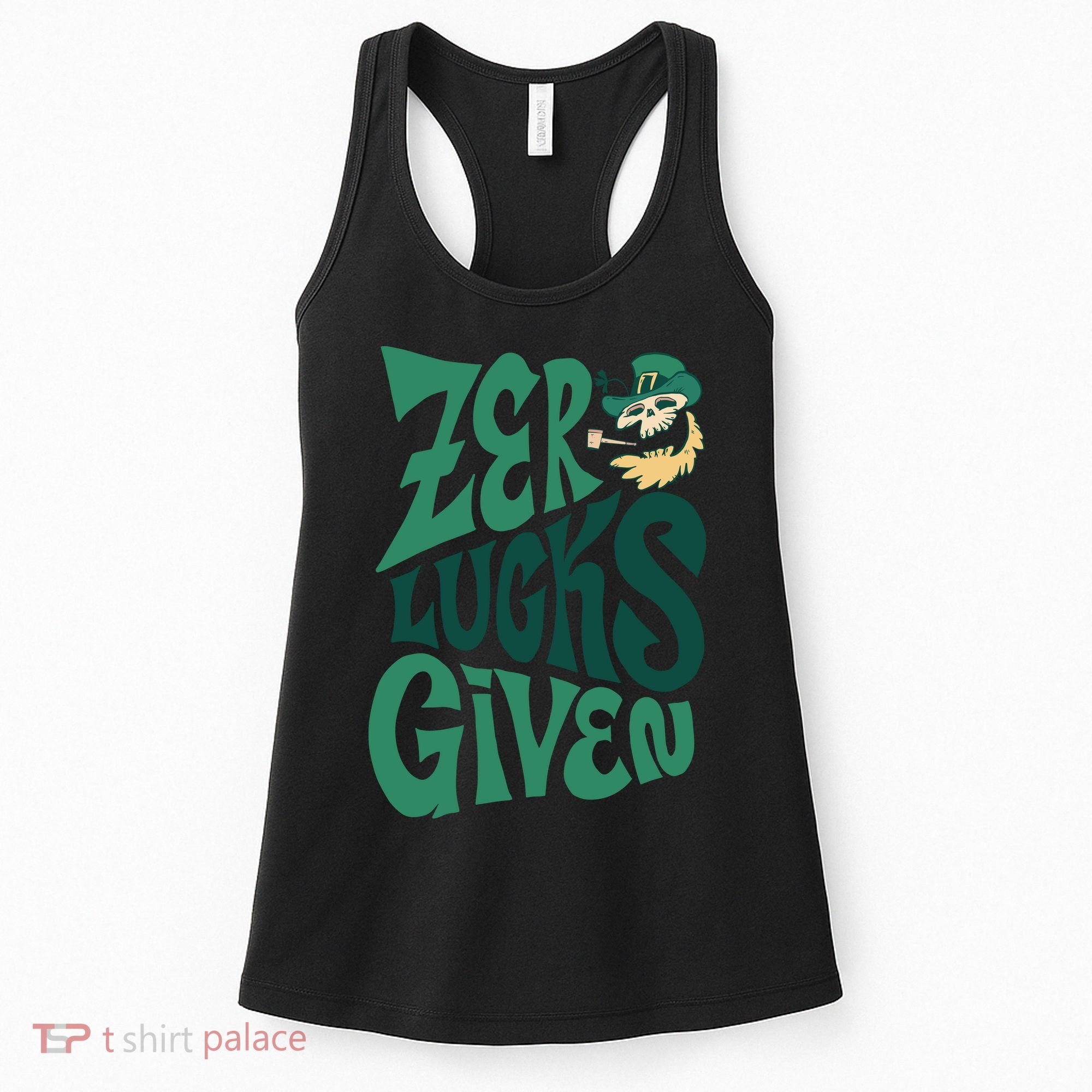 Zero Lucks Given St Patrick's Day Women's Tank Top