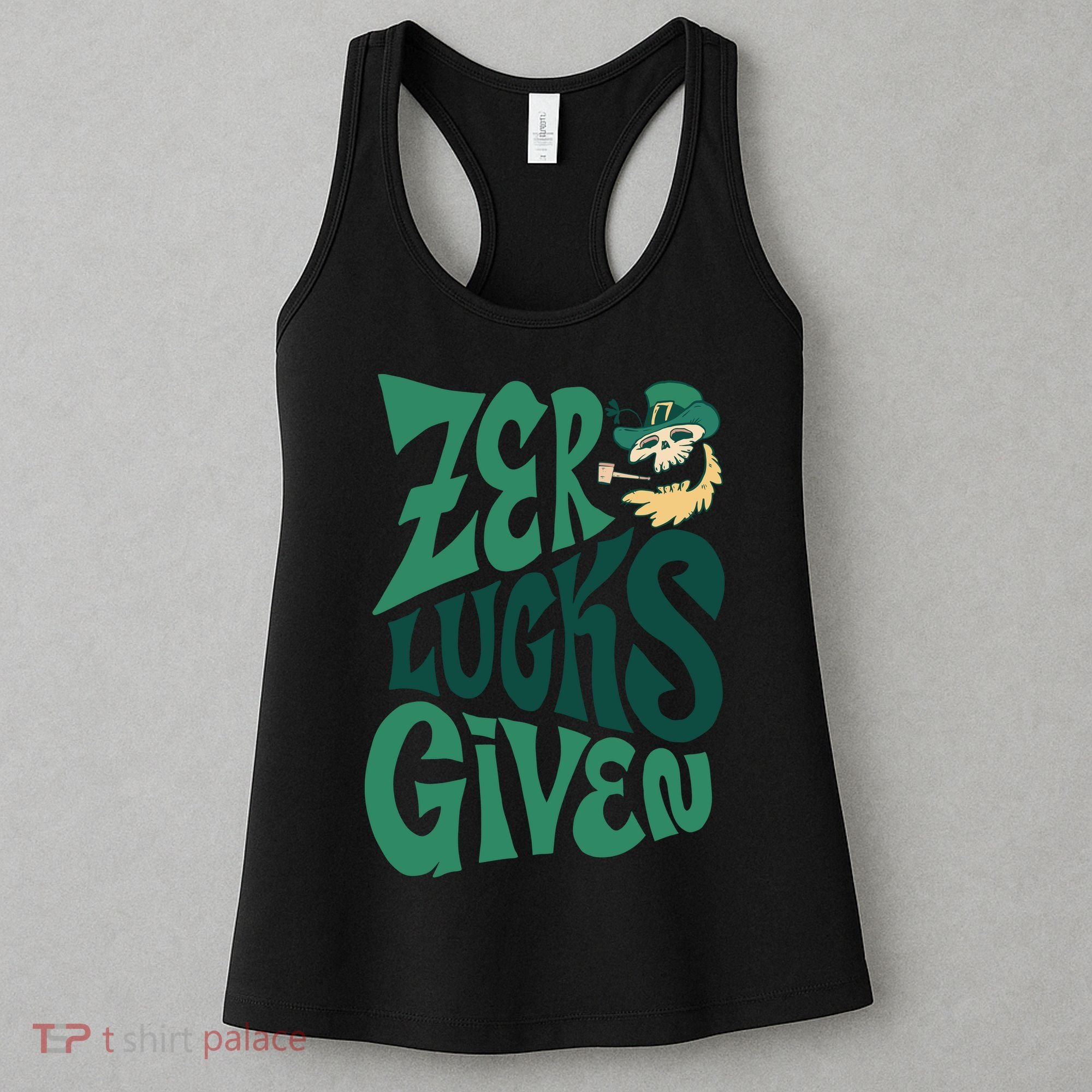Zero Lucks Given St Patrick's Day Women's Tank Top