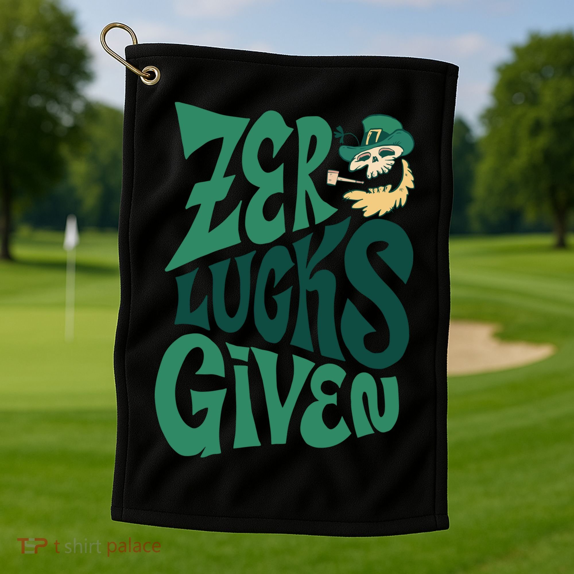 Zero Lucks Given St Patrick's Day Golf Towel