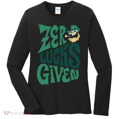 Zero Lucks Given St Patrick's Day Women's Long Sleeve Shirt