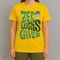 Zero Lucks Given St Patrick's Day T-Shirt thumb 4