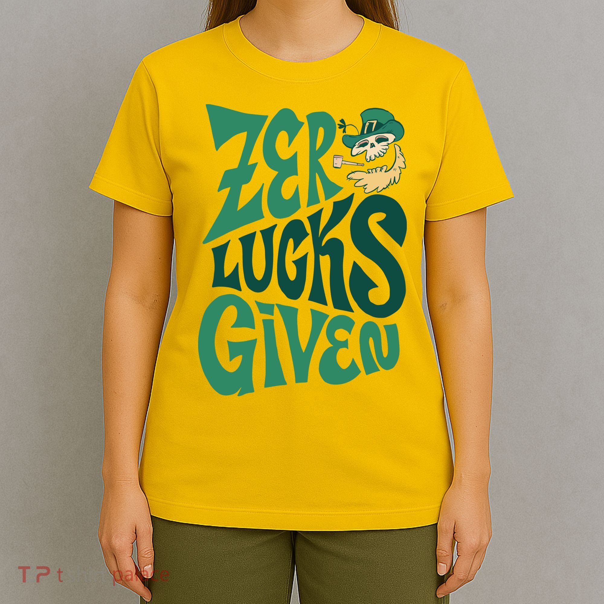 Zero Lucks Given St Patrick's Day T-Shirt