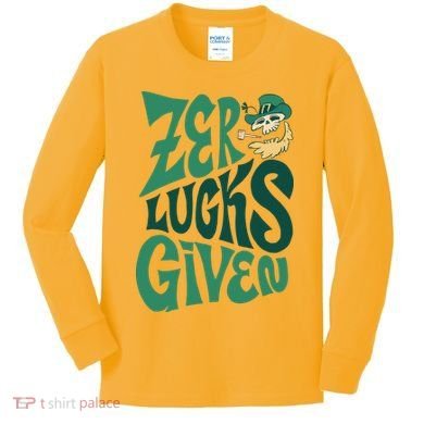 Zero Lucks Given St Patrick's Day Kids Long Sleeve Shirt
