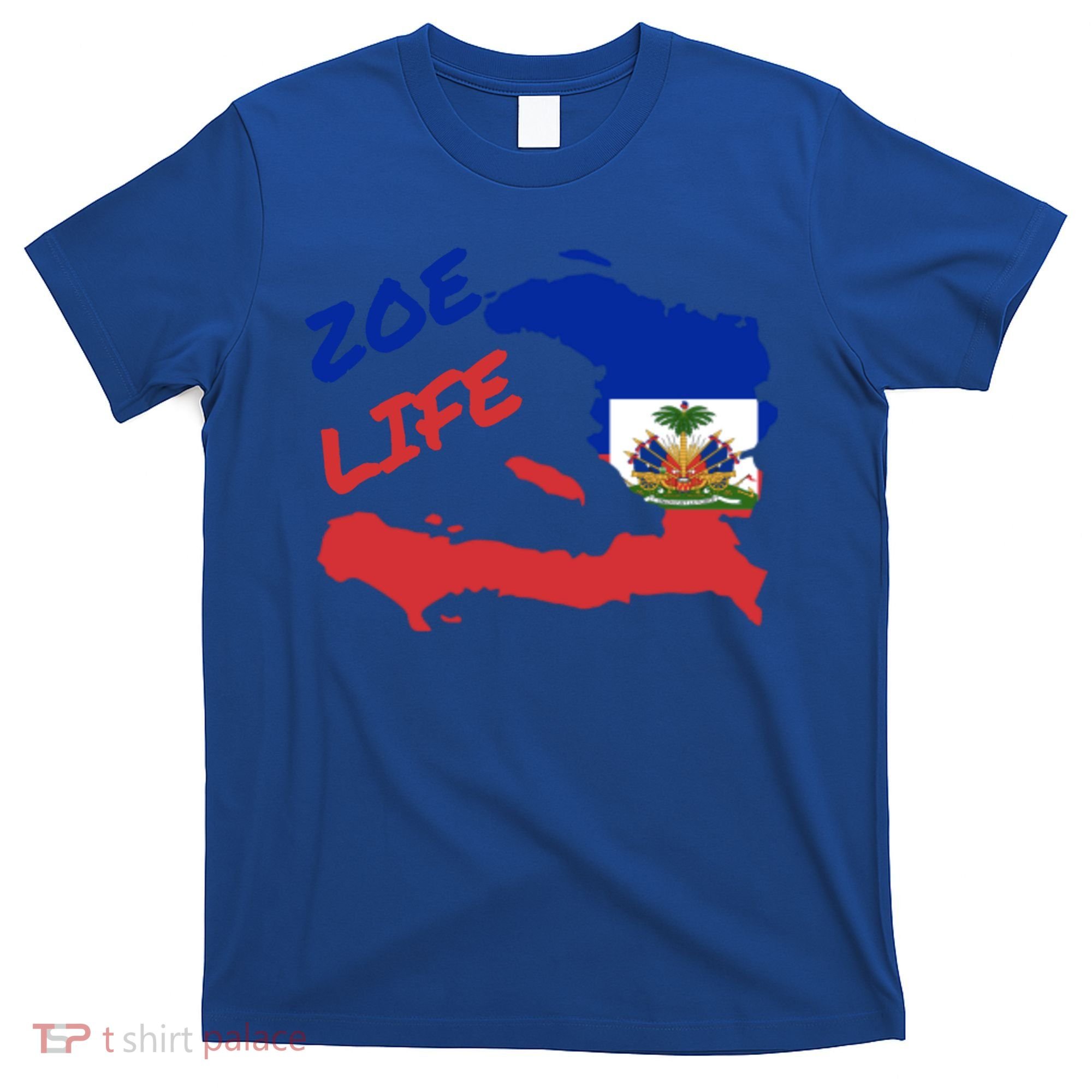 Zoe Life Haitian Pride For Haiti Flag Day Gift Ayiti Meaningful Gift Great Gift T-Shirt