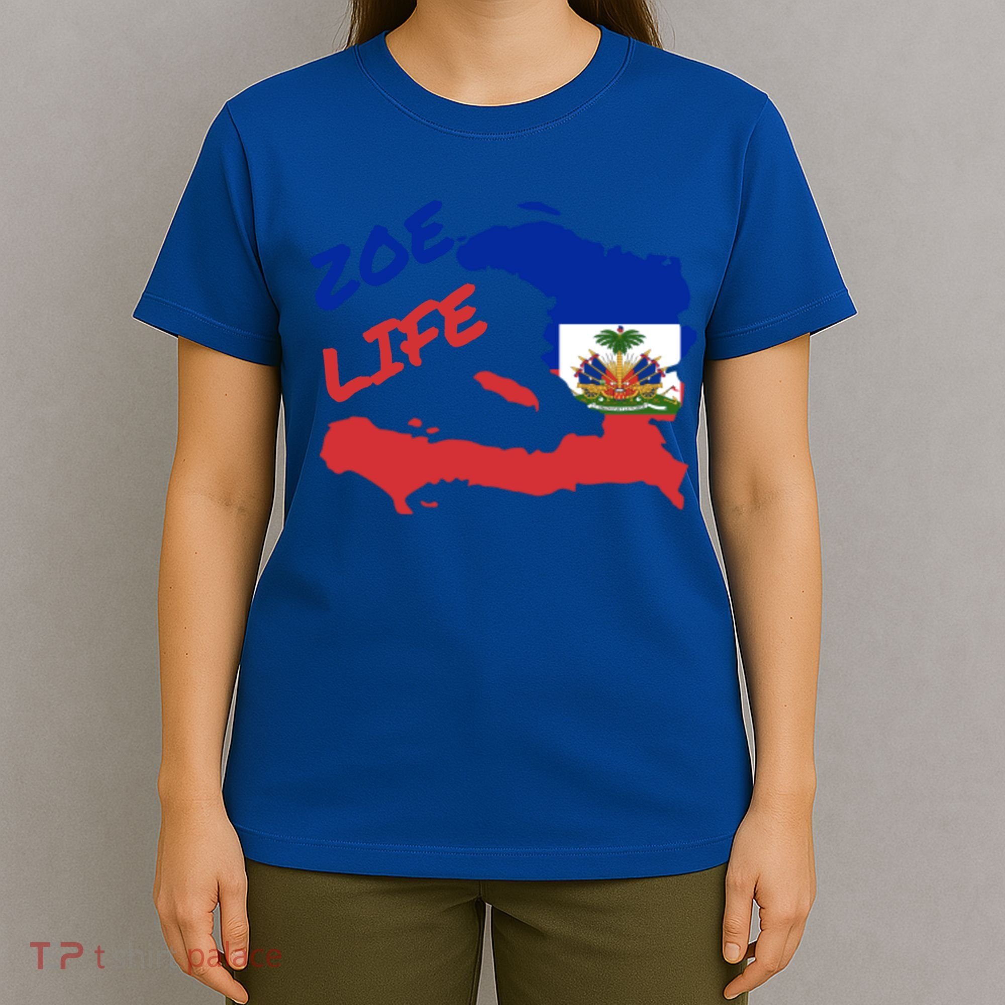 Zoe Life Haitian Pride For Haiti Flag Day Gift Ayiti Meaningful Gift Great Gift T-Shirt