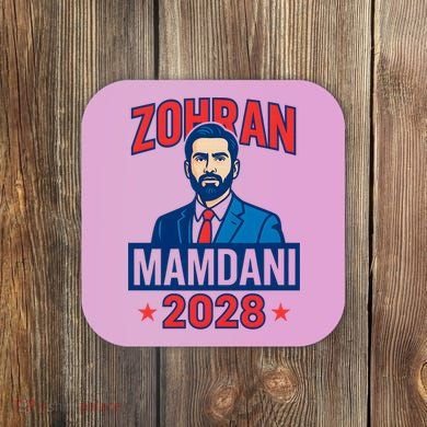 Zohran Mamdani 2028 For President Coaster