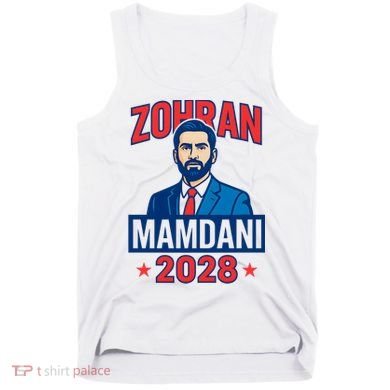 Zohran Mamdani 2028 For President Tank Top