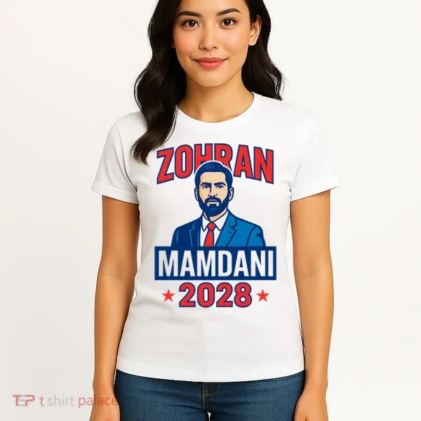 Zohran Mamdani 2028 For President Women's T-Shirt