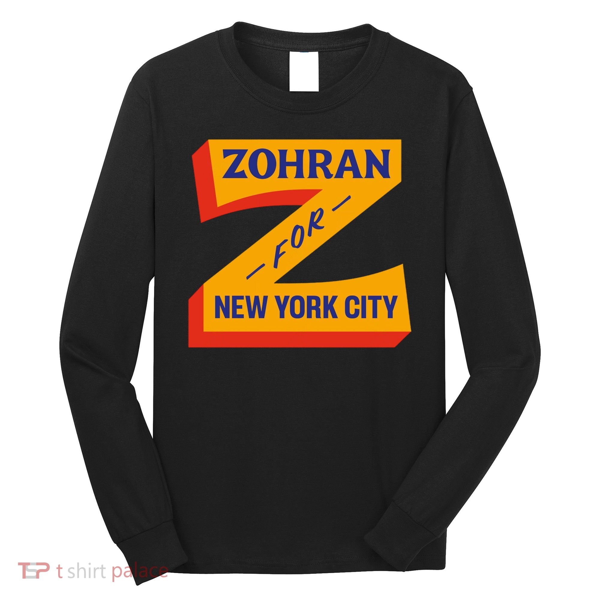 Zohran Mamdani For NYC New York City Long Sleeve Shirt
