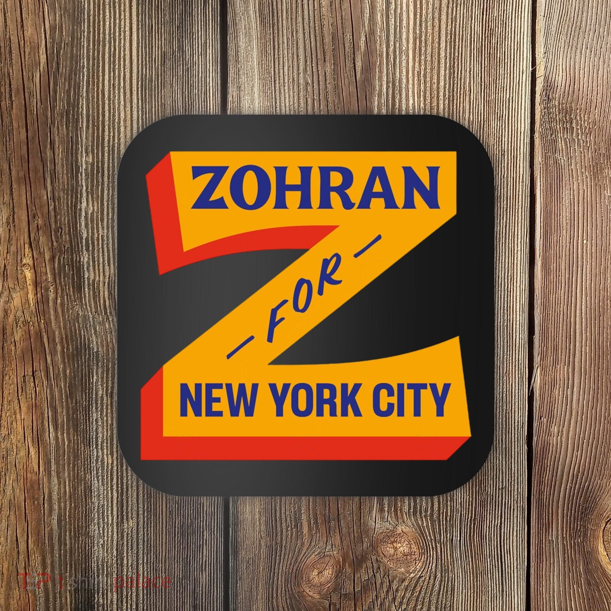 Zohran Mamdani For NYC New York City Coaster