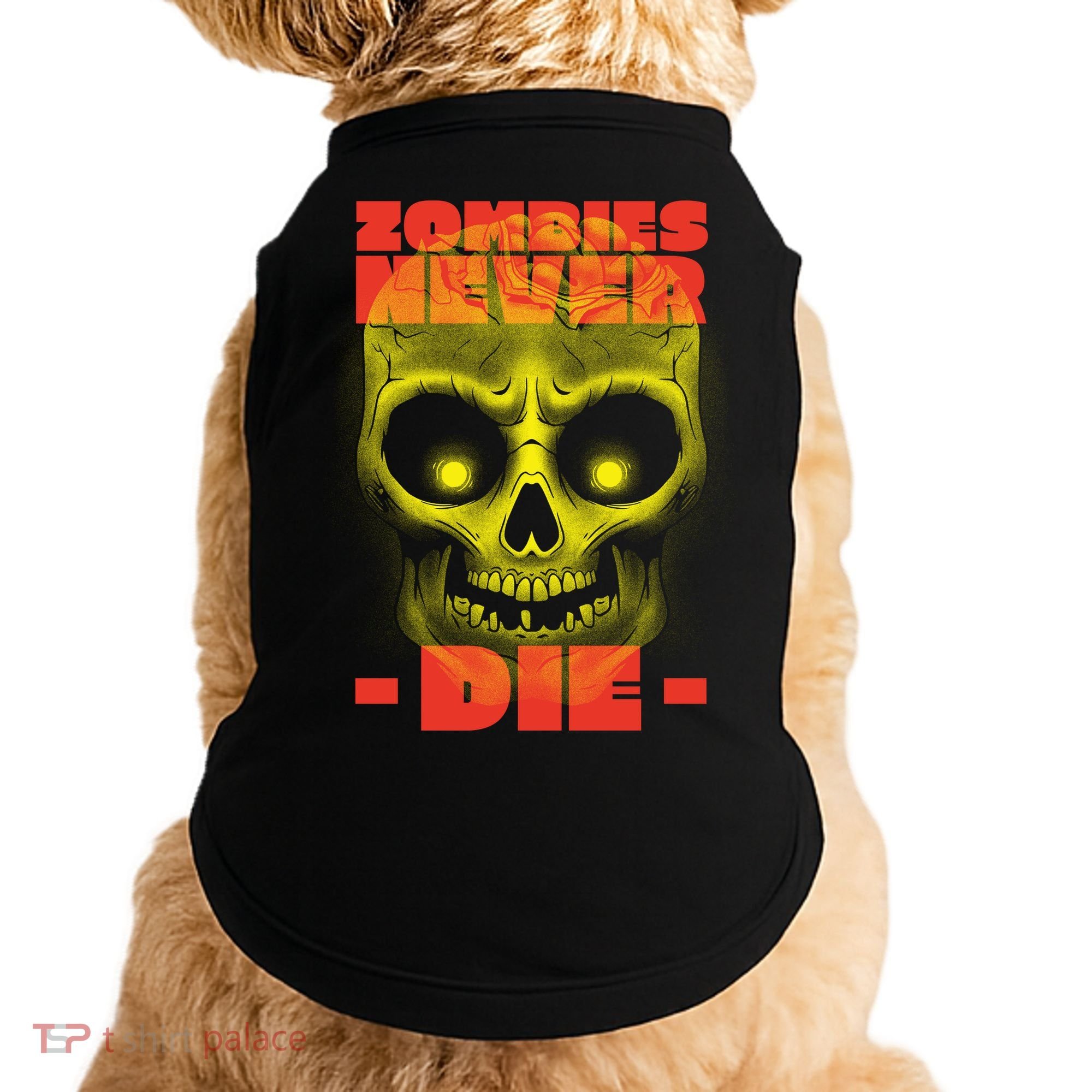 Zombies Never Die Doggie Tank