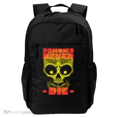 Zombies Never Die Backpack