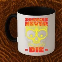 Zombies Never Die Coffee Mug thumb 2