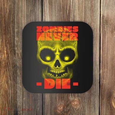 Zombies Never Die Coaster