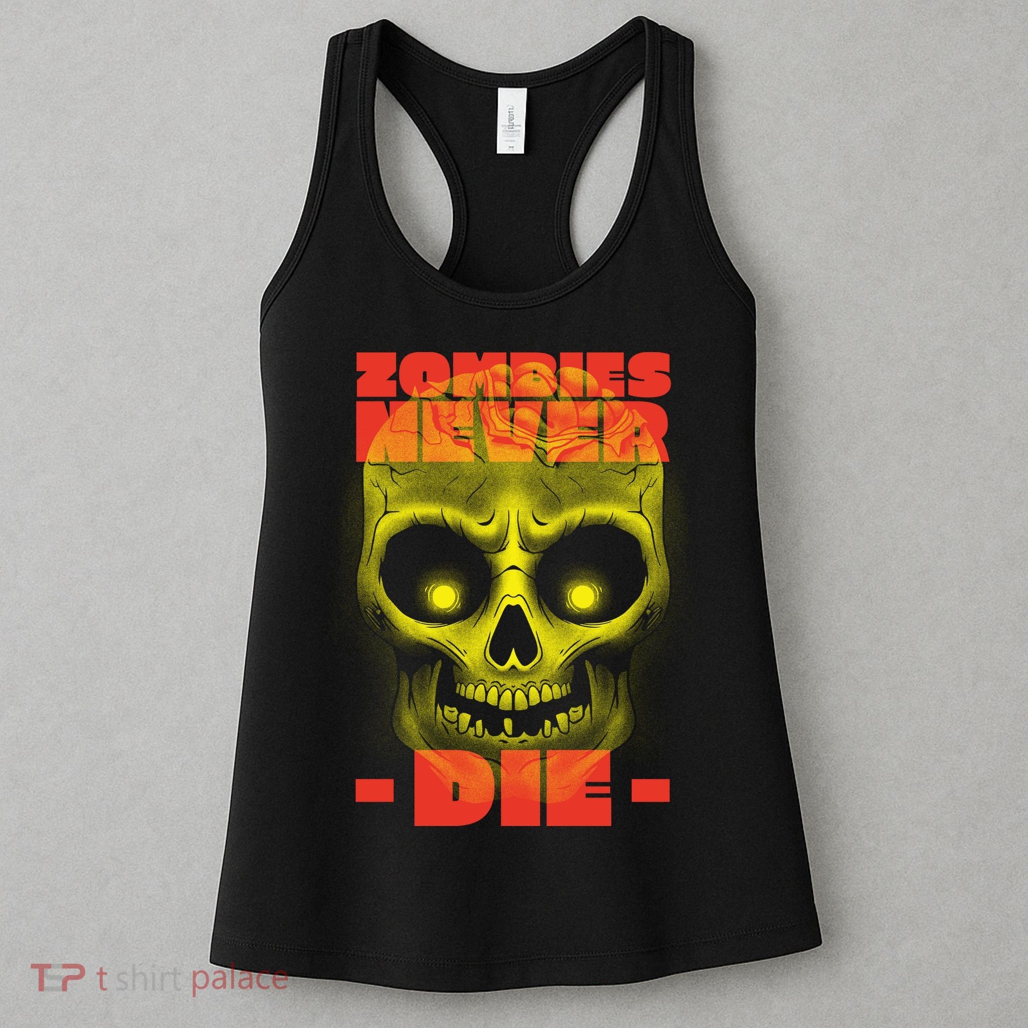 Zombies Never Die Women's Tank Top