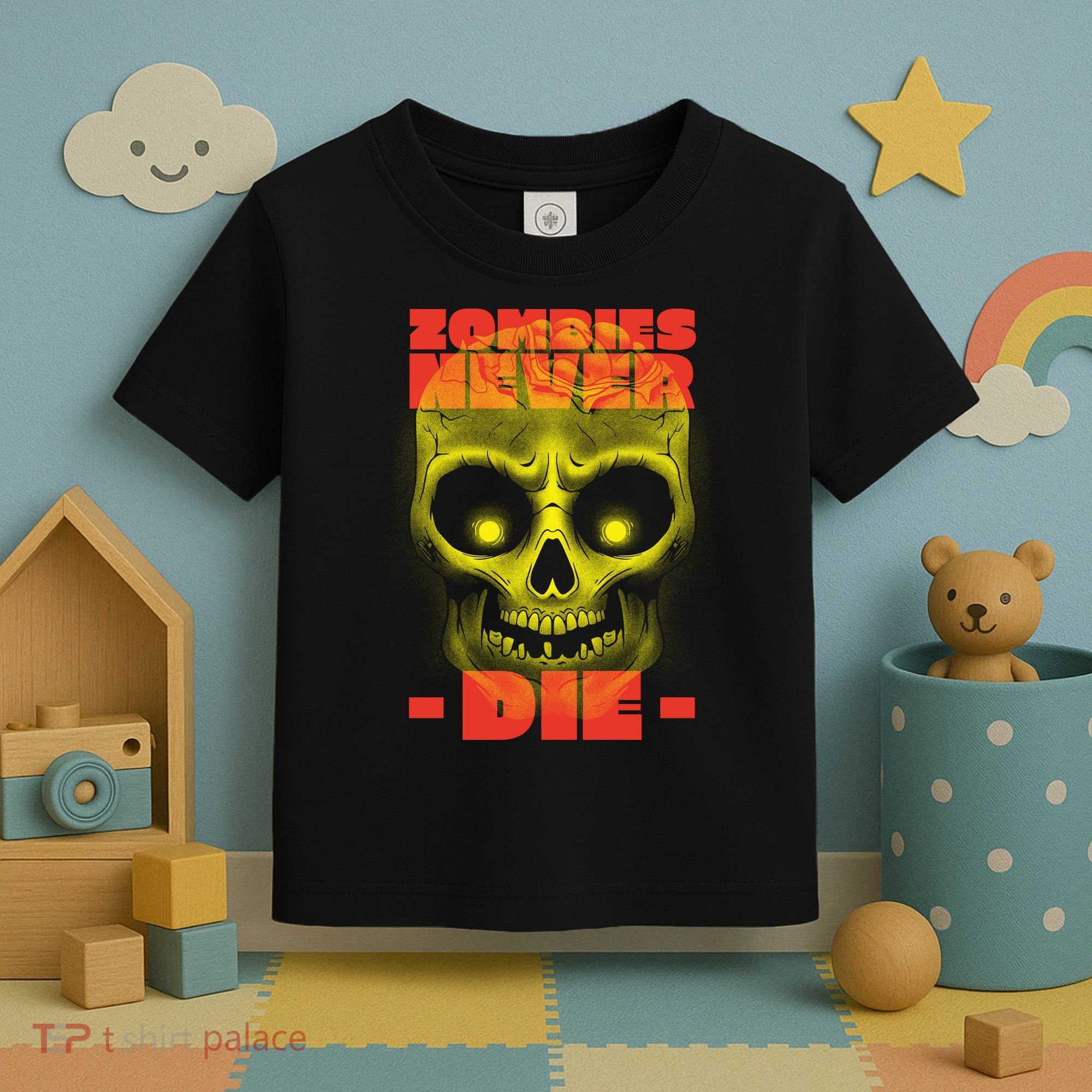 Zombies Never Die Toddler T-Shirt