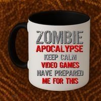 Zombie Apocalypse Keep Calm Video Games Prepared Me Coffee Mug thumb 2