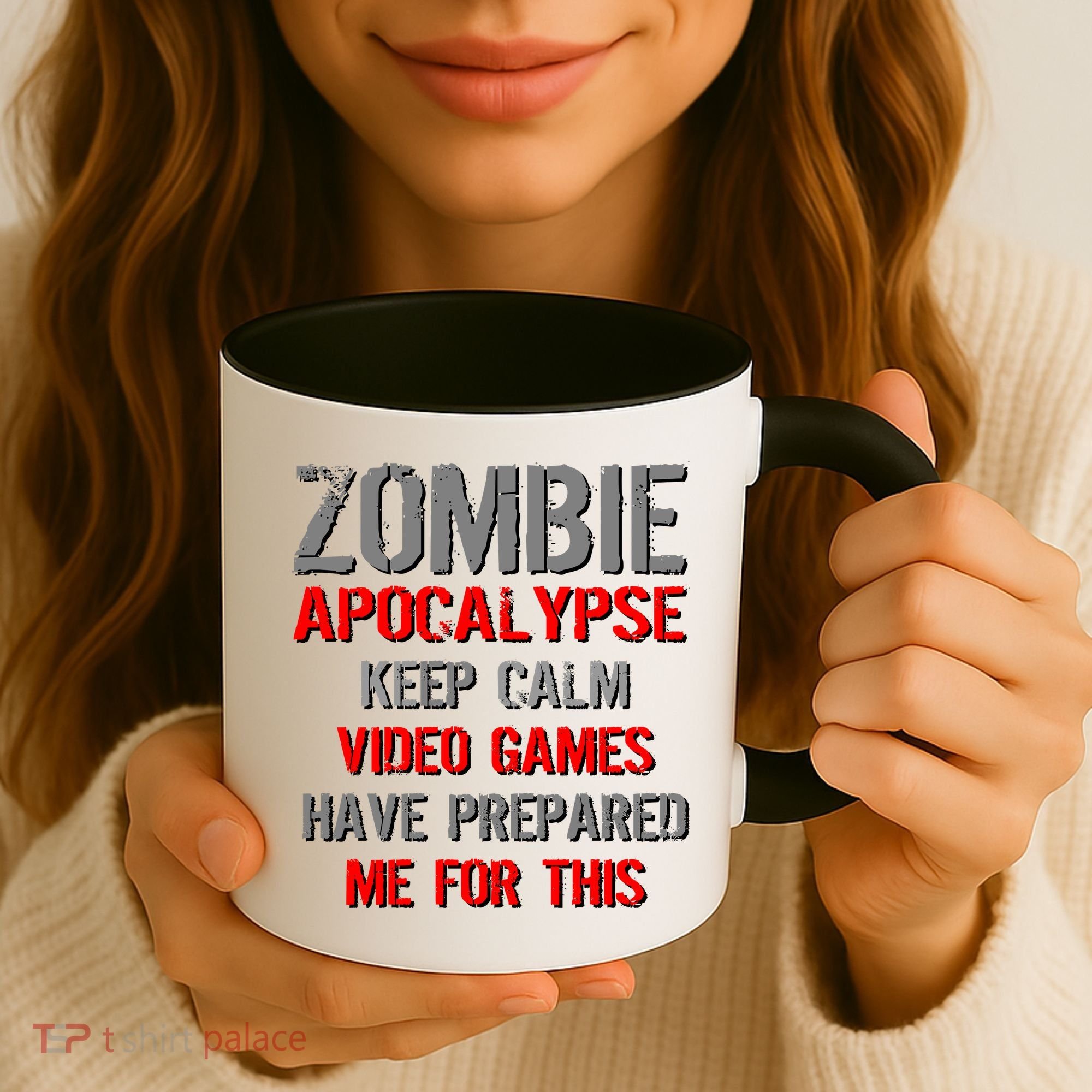 Zombie Apocalypse Keep Calm Video Games Prepared Me Coffee Mug