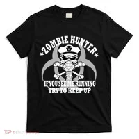 Zombie Hunter See Me Running Keep Up T-Shirt thumb 0