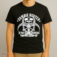 Zombie Hunter See Me Running Keep Up T-Shirt thumb 3
