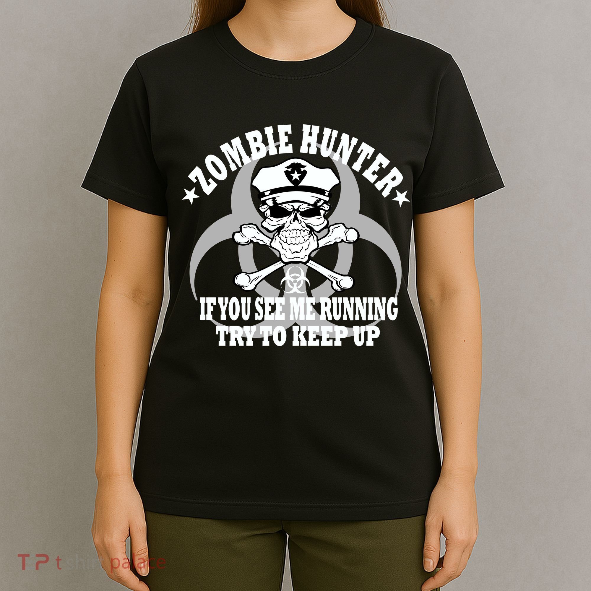 Zombie Hunter See Me Running Keep Up T-Shirt