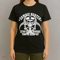 Zombie Hunter See Me Running Keep Up T-Shirt thumb 4