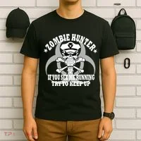 Zombie Hunter See Me Running Keep Up T-Shirt thumb 6