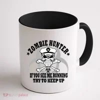 Zombie Hunter See Me Running Keep Up Coffee Mug thumb 1