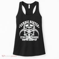 Zombie Hunter See Me Running Keep Up Women's Tank Top thumb 0