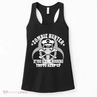 Zombie Hunter See Me Running Keep Up Women's Tank Top thumb 0