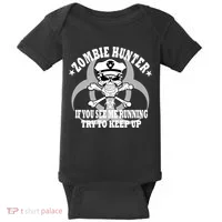 Zombie Hunter See Me Running Keep Up Baby Bodysuit thumb 0