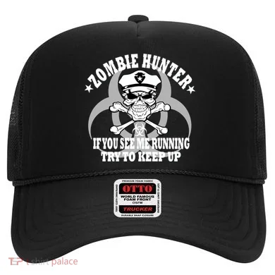 Zombie Hunter See Me Running Keep Up Hat