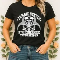 Zombie Hunter See Me Running Keep Up Women's T-Shirt thumb 2
