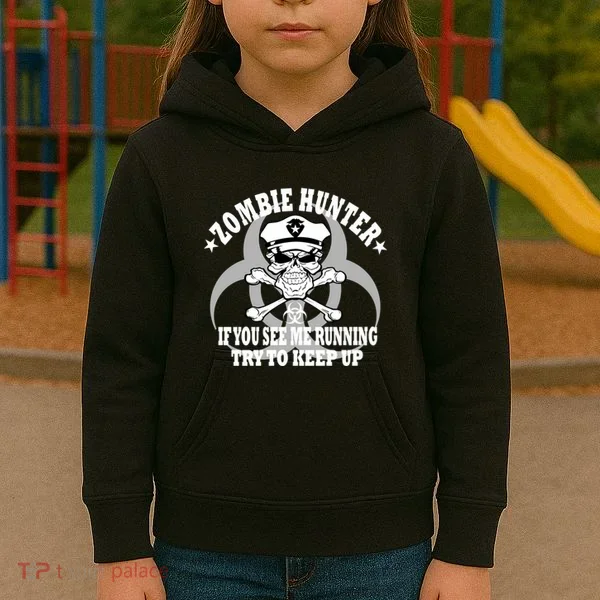 Zombie Hunter See Me Running Keep Up Kids Hoodie