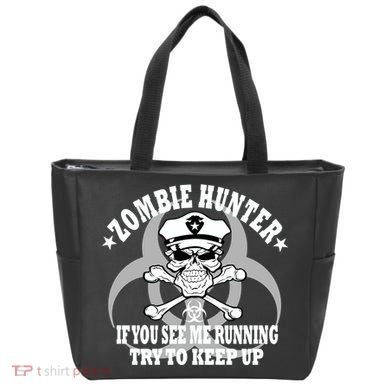 Zombie Hunter See Me Running Keep Up Tote Bag