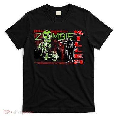 Zombie Killer T-Shirt